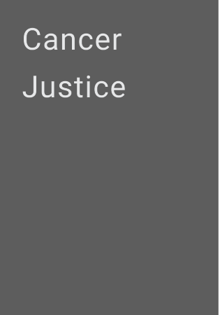 Cancer Justice